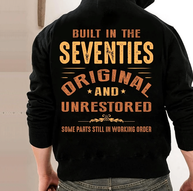 Built-In The Seventies Original And Unrestored Veteran Hoodie, Veteran Sweatshirts
