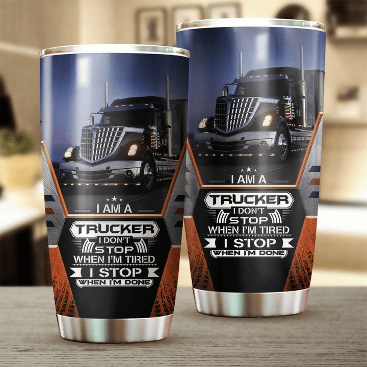 Tmarc Tee Premium Printed Trucker I Stop When I Am Done Stainless Tumbler MEI