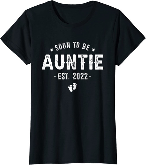 Soon To Be Auntie 2022 Promoted To Auntie, Baby Reveal Aunt T-Shirt