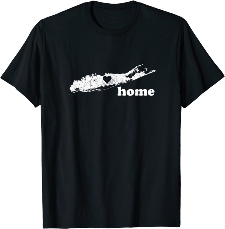 Long Island Home Represent - Long Island NY is our Home T-Shirt