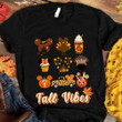 Fall Vibes 4 Thanksgiving Unisex T-shirt