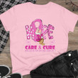 GP Hope Care & Cure Breast Cancer T-Shirt