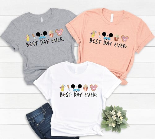 Best Day Ever T-Shirt