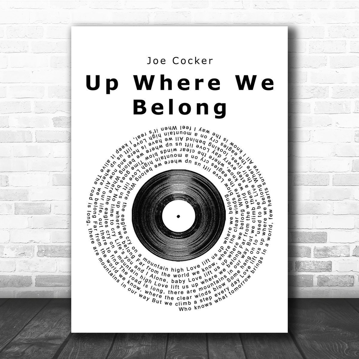 Joe Cocker Up Where We Belong Vinyl Record Song Lyric Quote Print