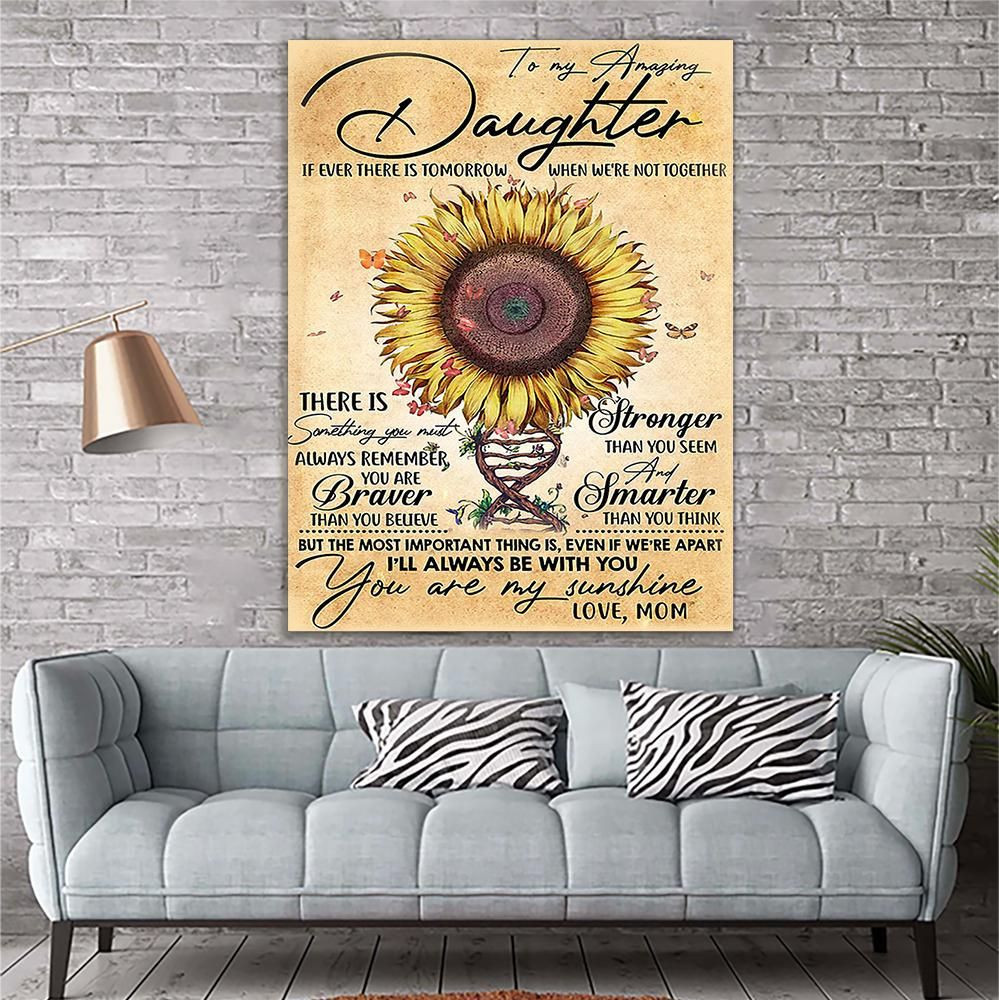 To My Daughter Sunflower Canvas Print Wall Art Gift For Daughter Matte Canvas