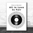 Stevie Wonder All in Love Is Fair Vinyl Record Song Lyric Music Art Print