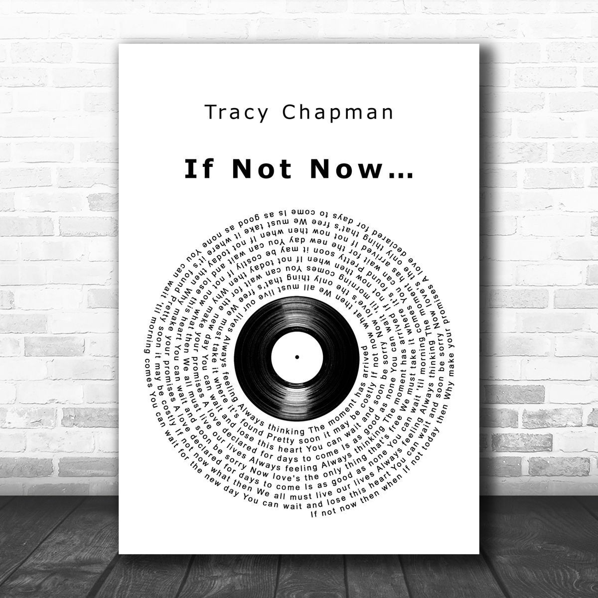 Tracy Chapman If Not Now? Vinyl Record Song Lyric Art Print