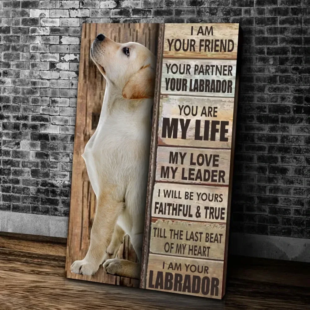 I Am Your Friend Your Partner Your Labrador Yellow Lab Matte Canvas