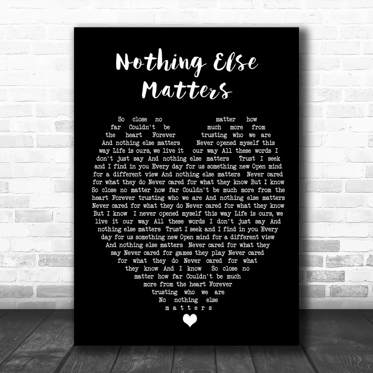 Nothing Else Matters Metallica Black Heart Song Lyric Music Wall Art Print