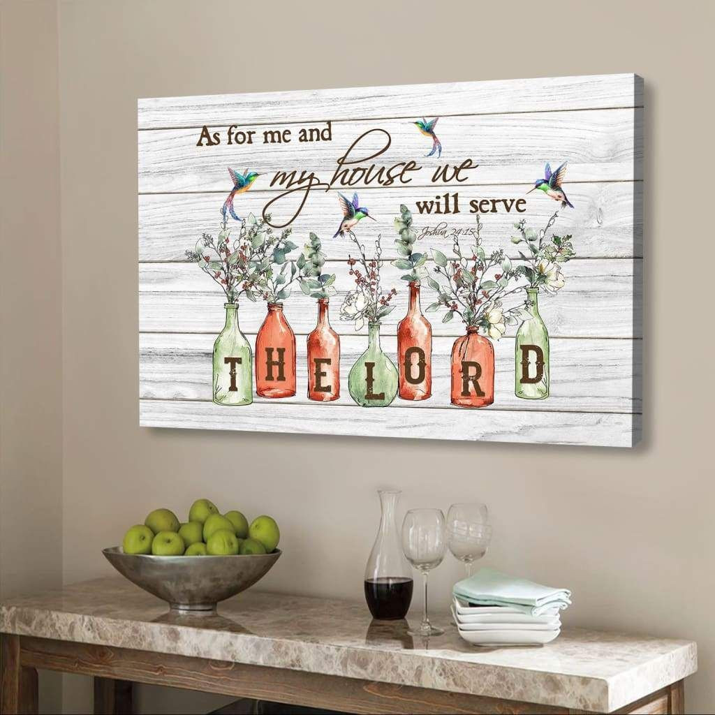 As for me and my house we will serve the Lord Joshua 24:15 canvas wall art