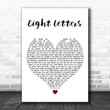 Robbie Williams Eight Letters White Heart Decorative Wall Art Gift Song Lyric Print