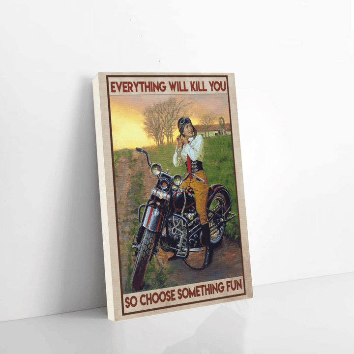 biker canvas everything will kill you