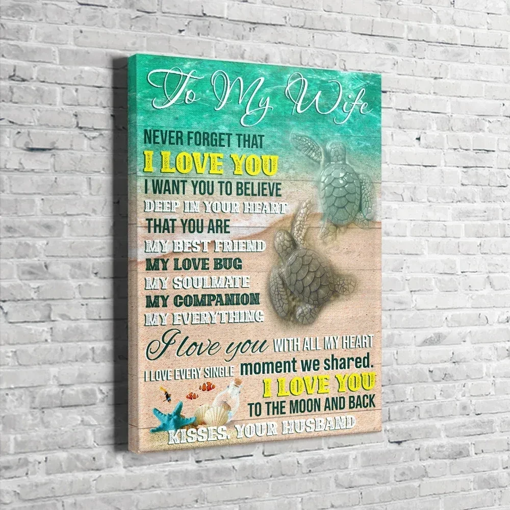 To My Wife Never Forget That I Love You. Couple Turtle Canvas Wall Art