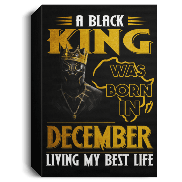 African American Canvas Art A Black King Was Born In December Birthday Afrocentric Living Room Decor