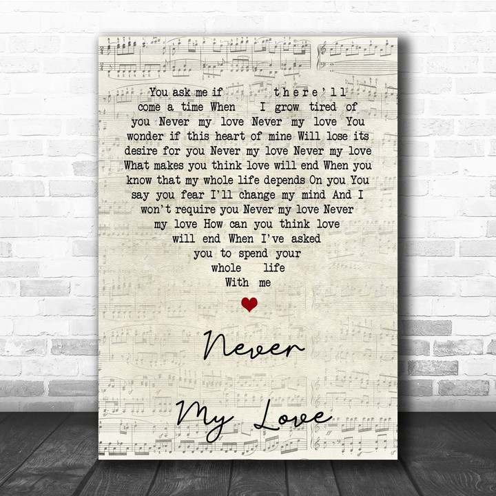 The Association Never My Love Script Heart Song Lyric Quote Print