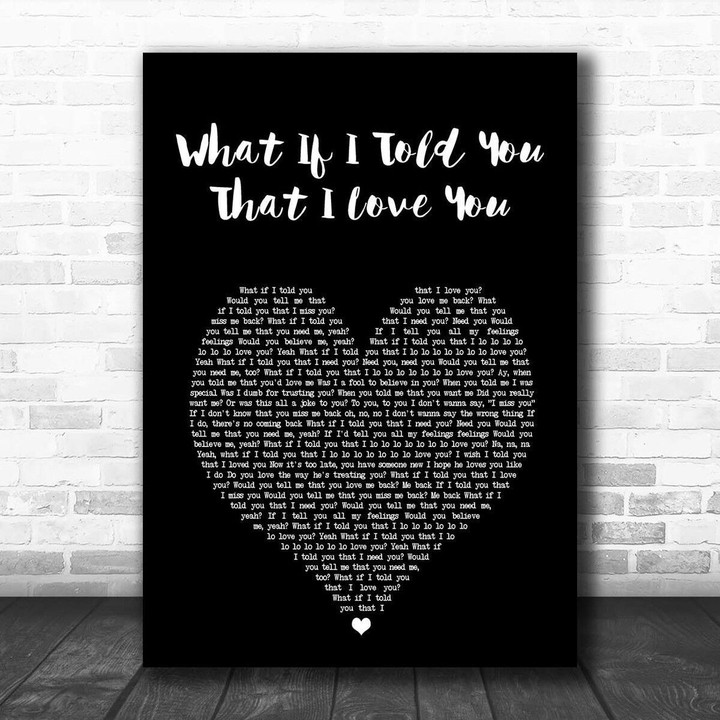 Ali Gatie What If I Told You That I Love You Black Heart Song Lyric Print