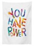 You Have Power Colorful 3d Printed Tablecloth Home Decoration
