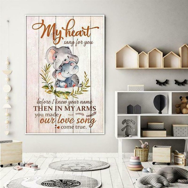 Elephants My Heart Sang For You Before I Knew Your Name poster canvas