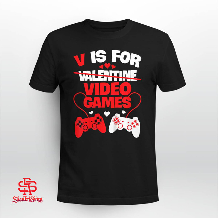V Is For Video Games Funny Valentines Day Gamer Boy Men Gift