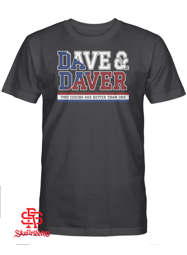 Dave and Daver Two Czechs Are Better Than One T-Shirt
