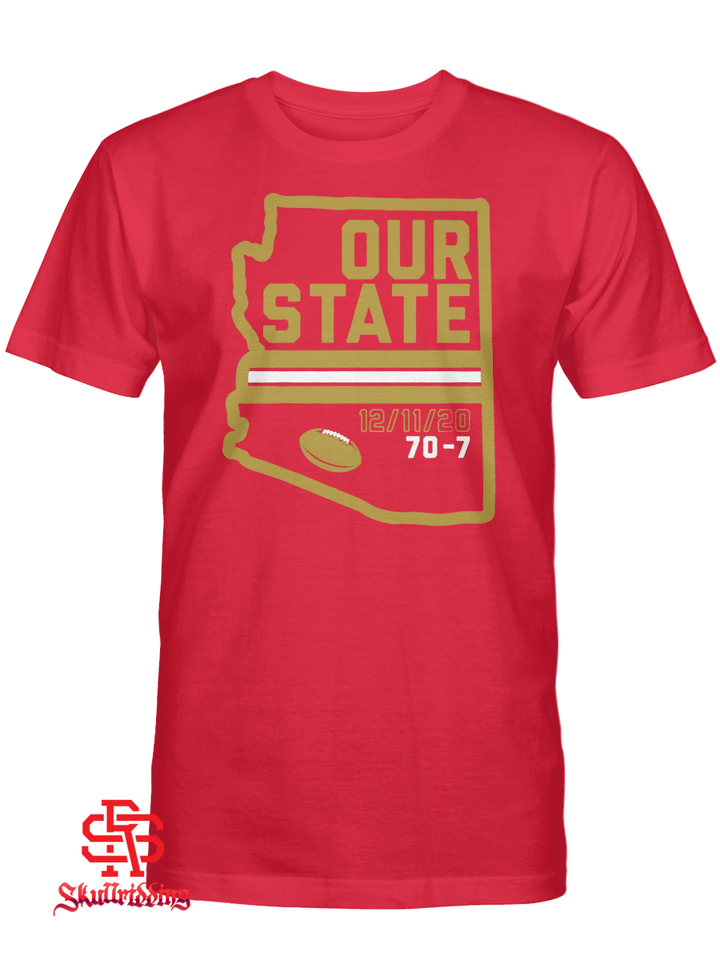Arizona Is Our State T-Shirt, Tempe - CFB