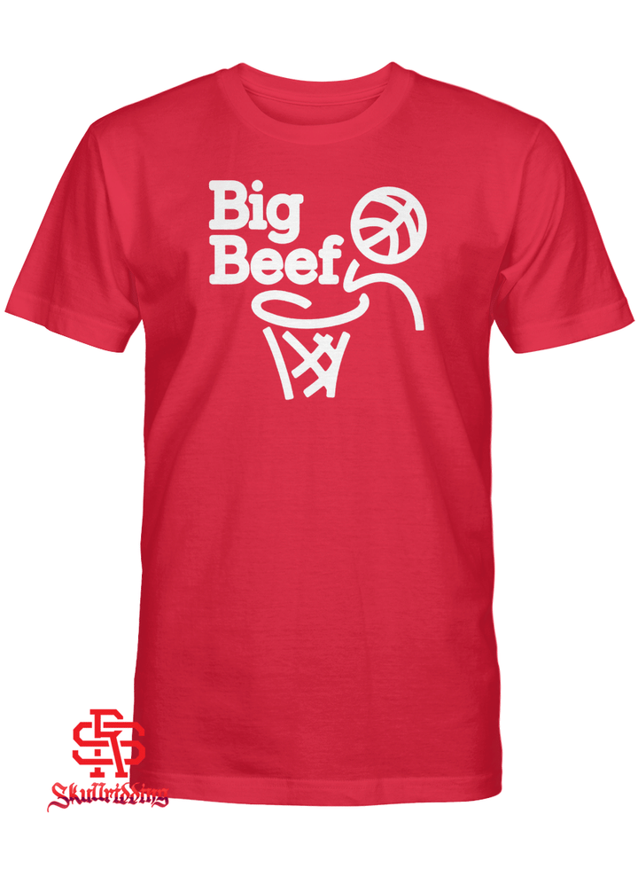 Big Beef Shirt - No Dunks