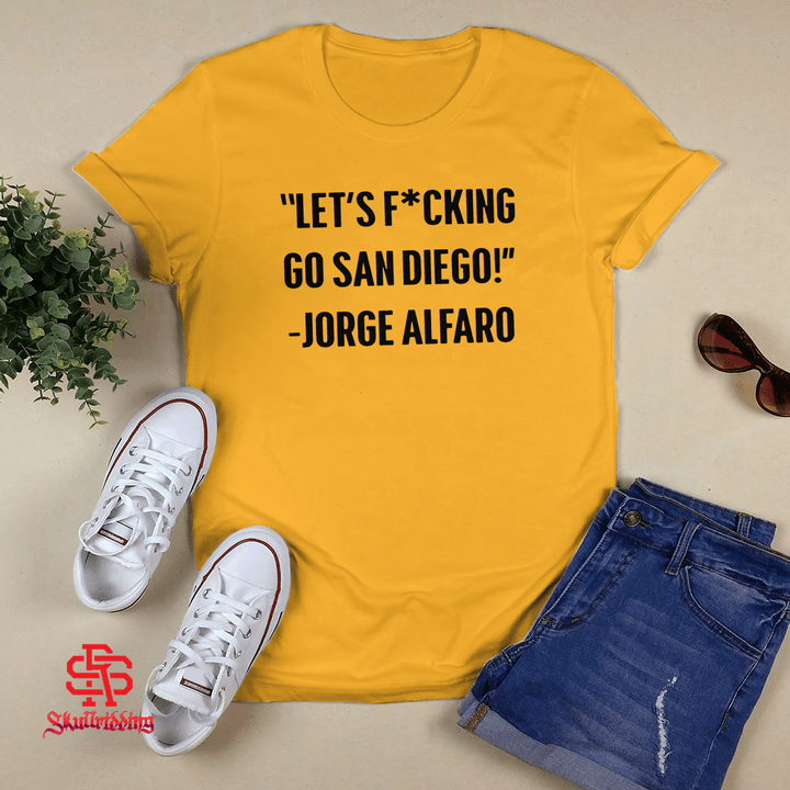 Let's fucking go San Diego T-shirt + Hoodie