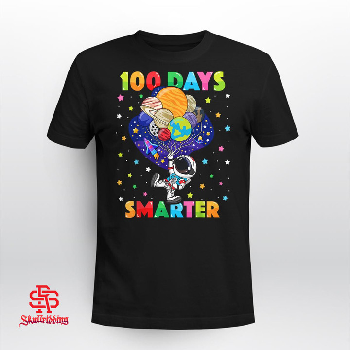 100 Days Smarter 100th Day of School Astronaut Space T-Shirt