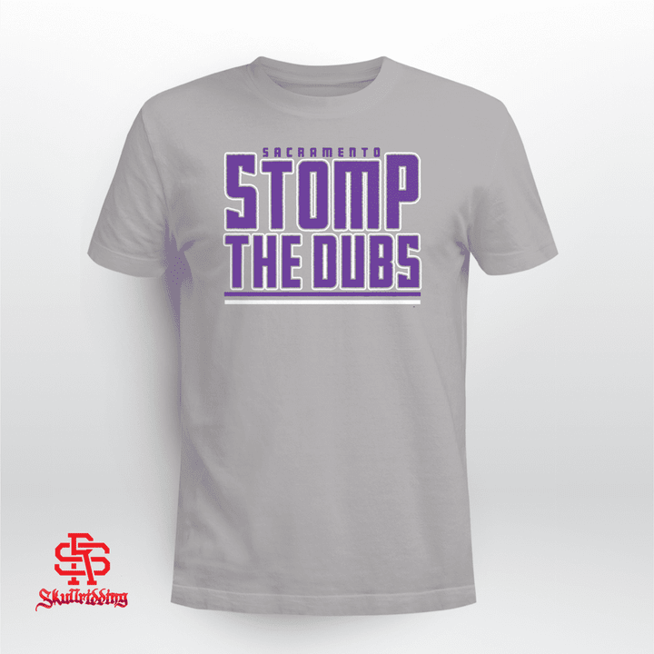 Stomp The Dubs - Sacramento Kings