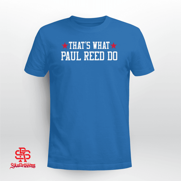 Paul Reed That's What Paul Reed Do - Philadelphia 76ers
