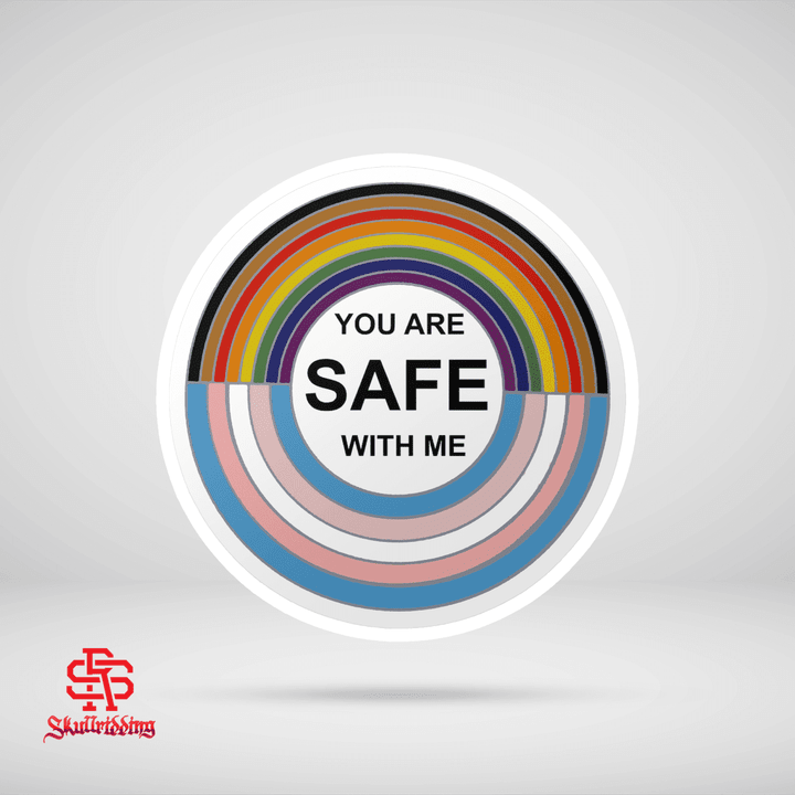 You Are Safe with Me LGBTQ Sticker