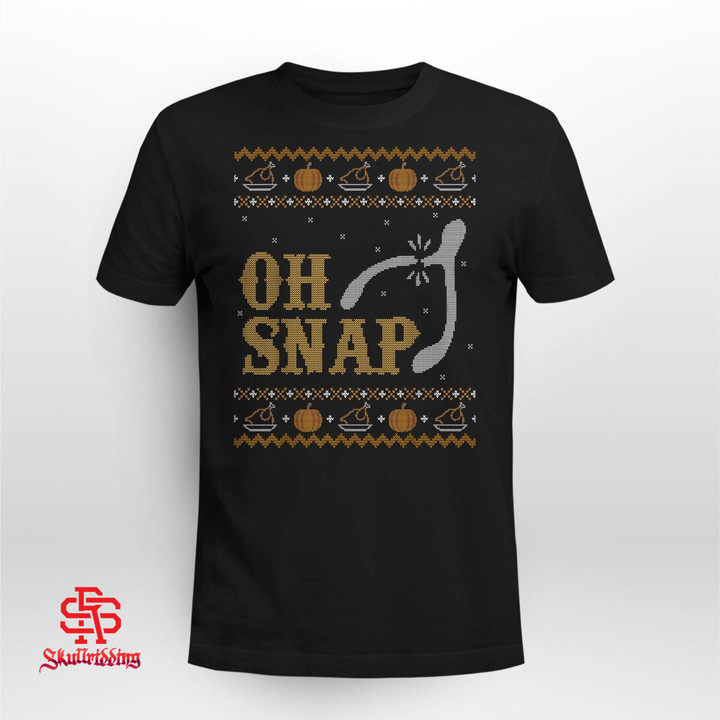 Funny Ugly Thanksgiving Sweater Shirt Oh Snap Wish Tshirt