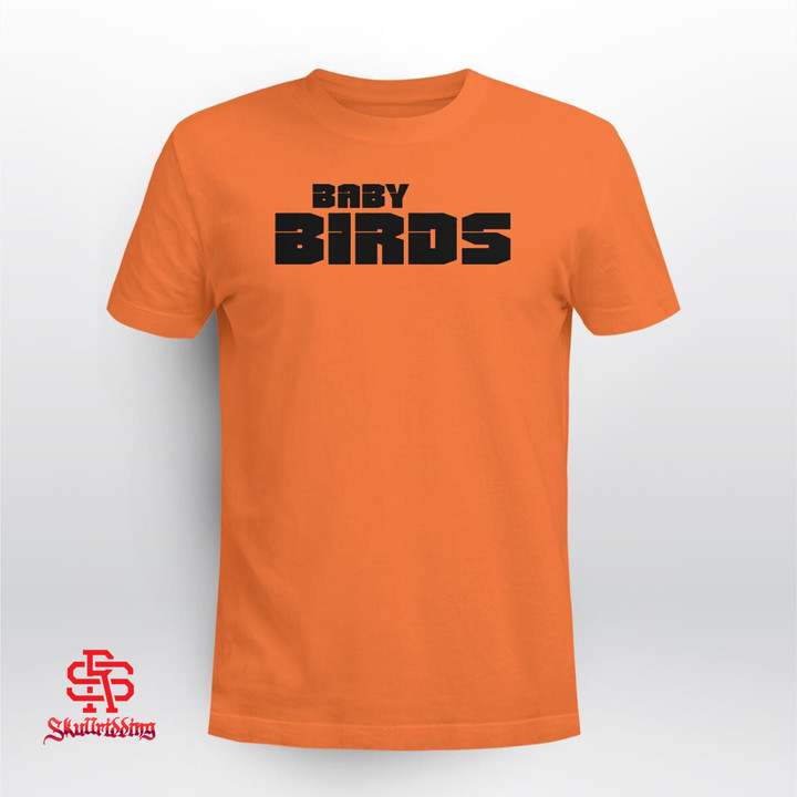 Baltimore Baby Birds - Baltimore Orioles 
