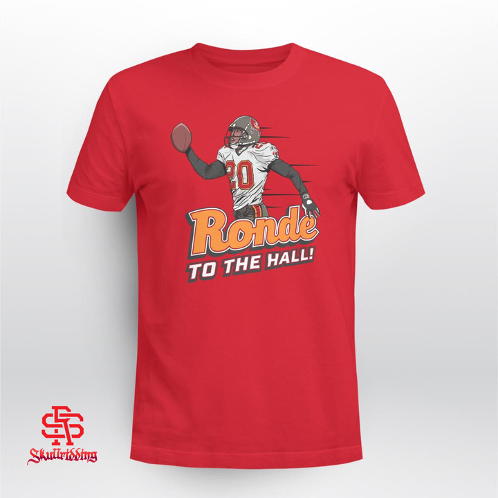 Ronde to the Hall Shirt Tampa Bay Buccaneers