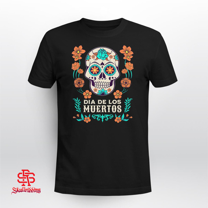 Dia De Los Muertos Mexico Sugar Skull T-Shirt