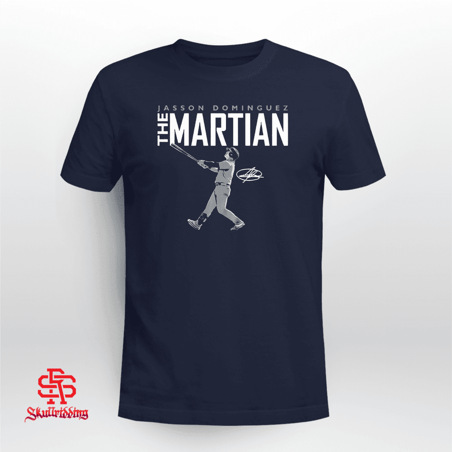 Jasson Dominguez The Martian Has Landed Shirt - New York Yankees
