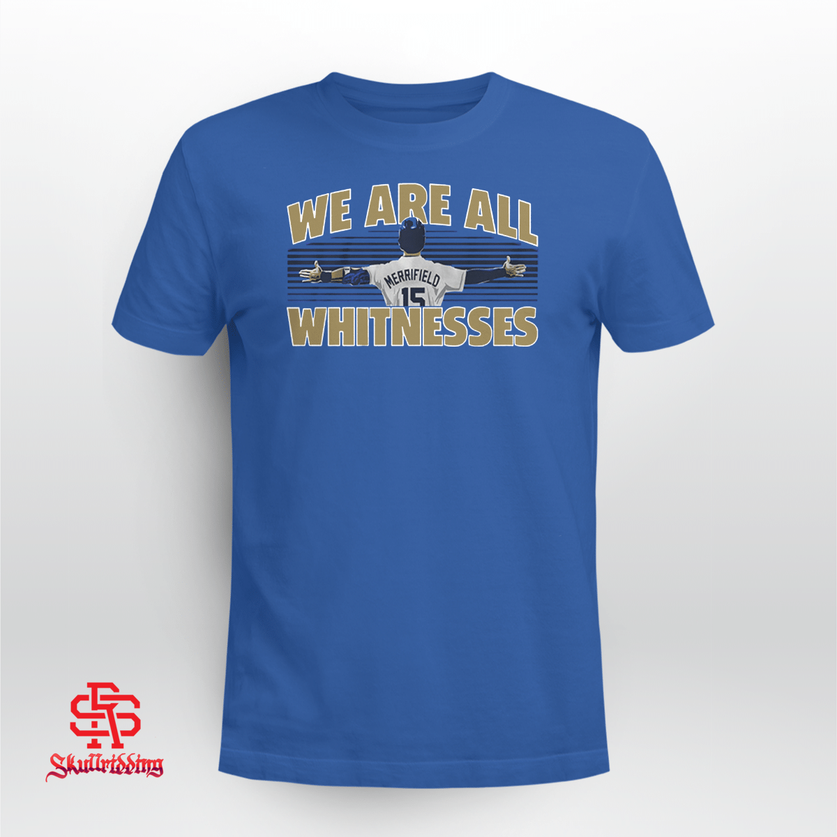 Whit Merrifield: We Are All Whitnesses, Kansas City Royals - MLBPA Licensed