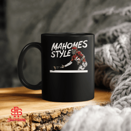 Patrick Mahomes - Mahomes Style - Kansas City Chiefs