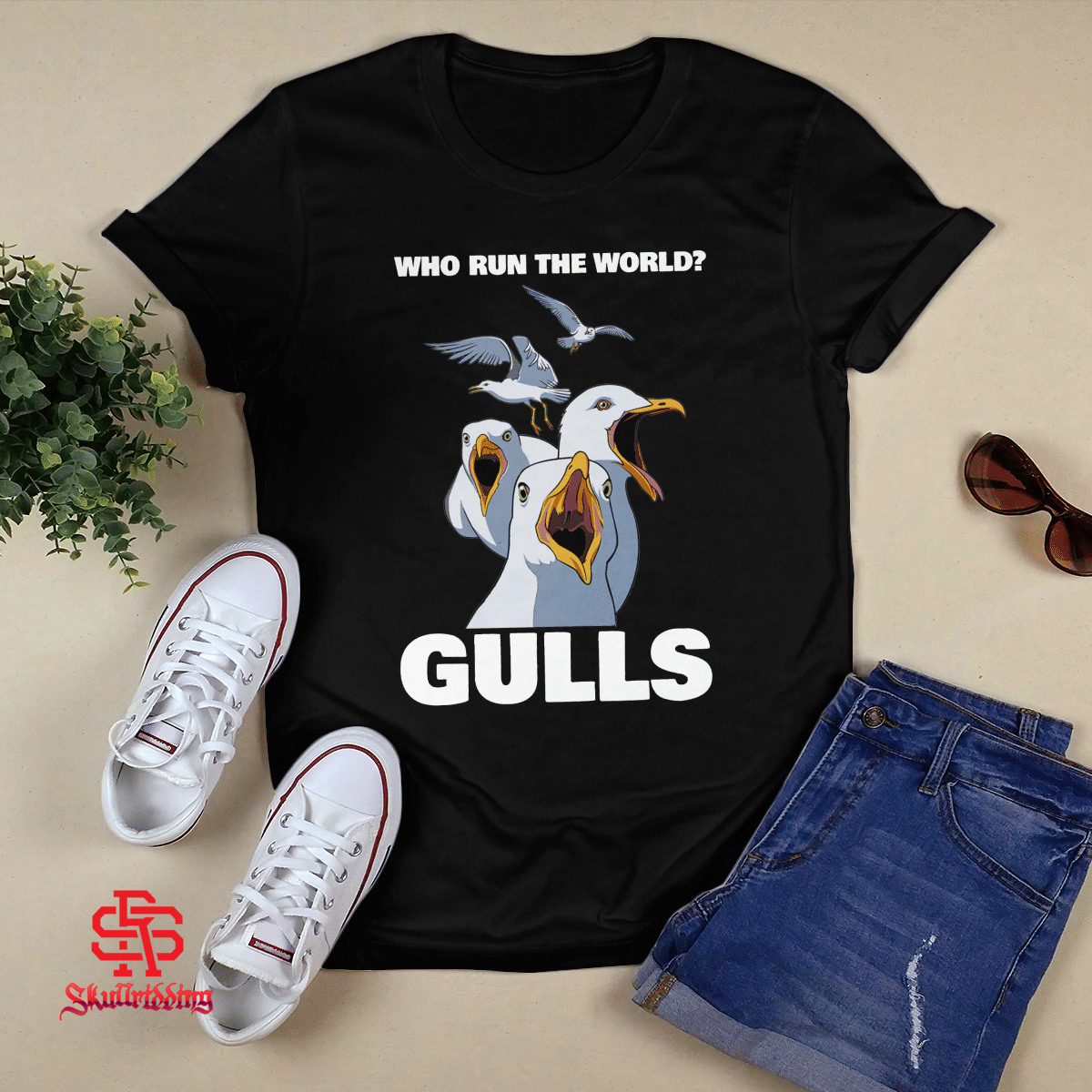 Who Run The World Gulls