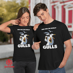 Who Run The World Gulls