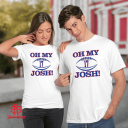  Oh My Josh Allen - Buffalo Bills 