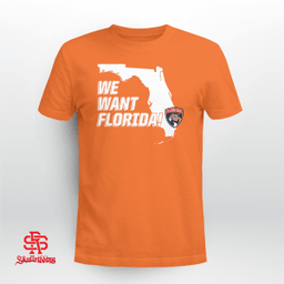 Florida Panthers We Want Florida