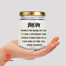 Mother's Day Gifts Thanks For Being My Mom Scented Candles Cup