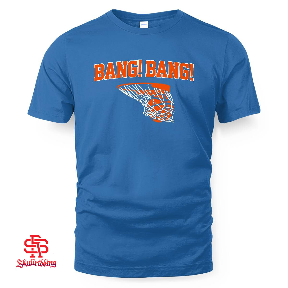 New York Knicks Bang! Bang! T-Shirt and Hoodie