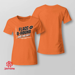 Joe Flacco-Round And Find Out Shirt Cleveland Browns