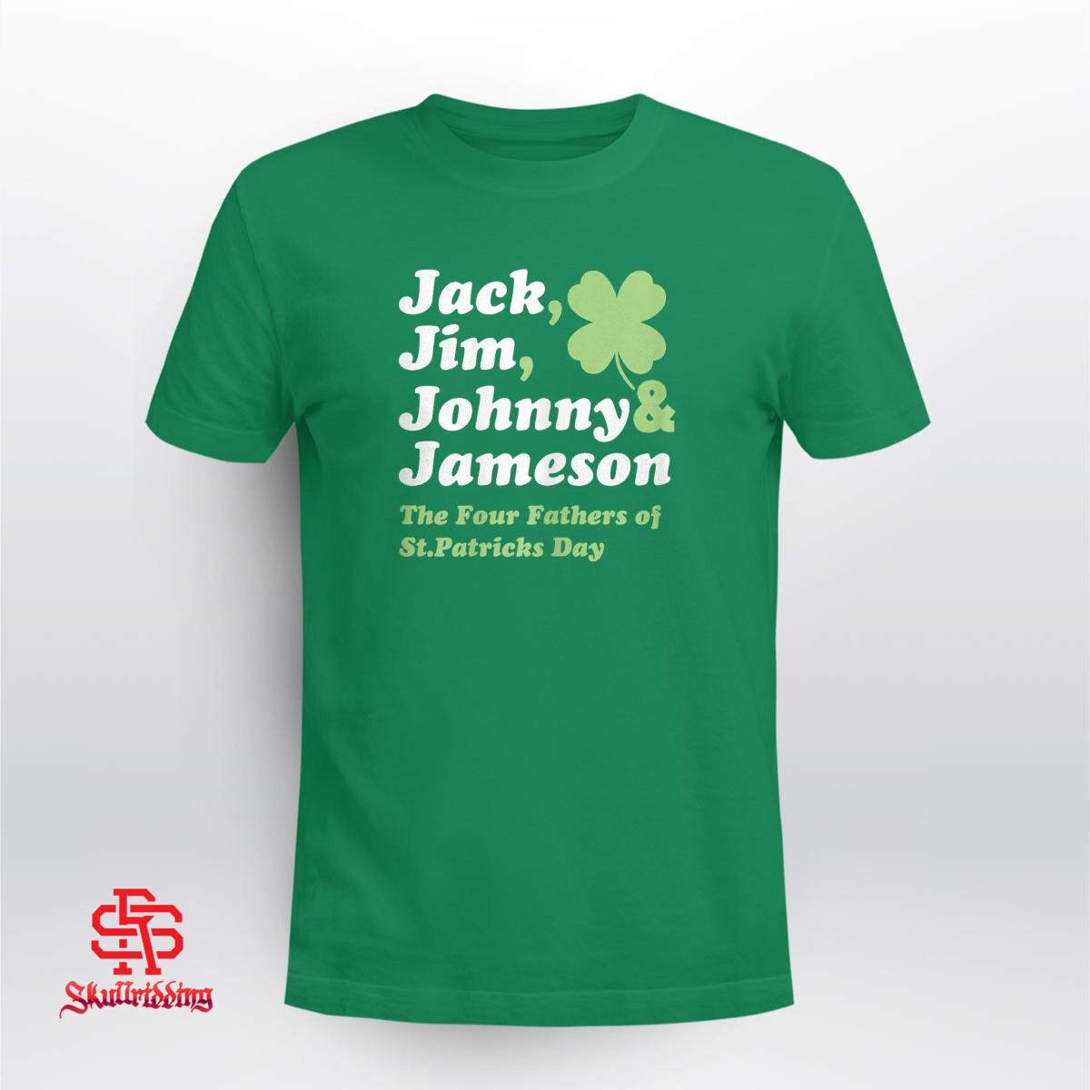 Saint Patricks Day Shirts Jack Jim Johnny Jameson FathersSaint Patricks Day Shirts Jack Jim Johnny Jameson Fathers