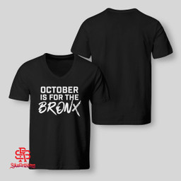 October Is For The Bronx - New York Yankees