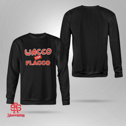 Joe Flacco Wacco For Flacco Shirt Cleveland Browns