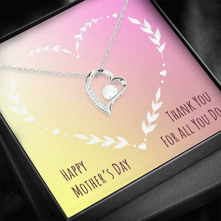 Happy Mother Day Thank You For All You Do Forever Love Necklace