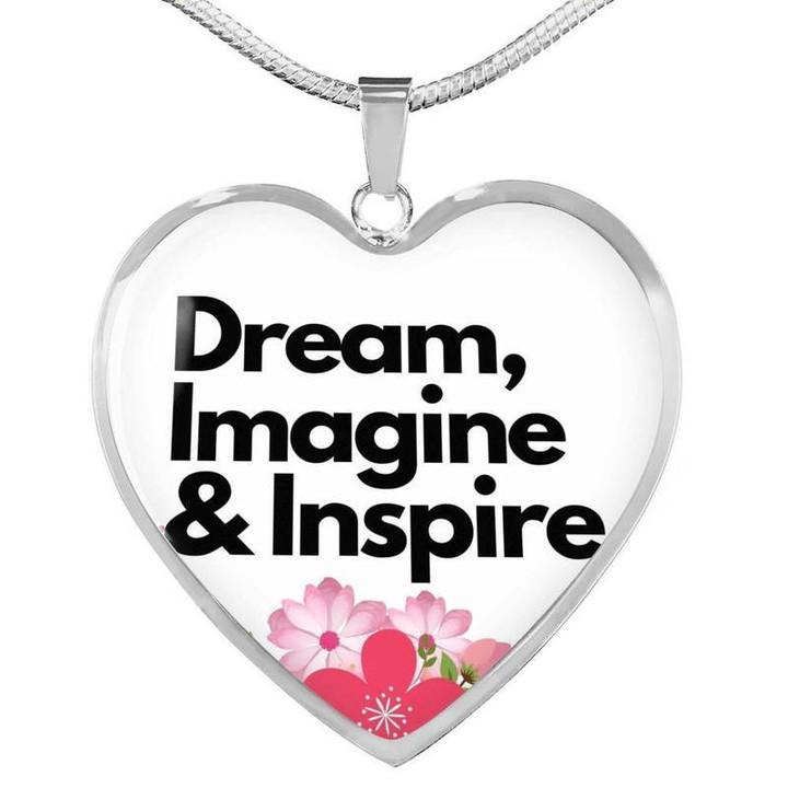 Dream, Imagine And Inspire Heart Shaped Necklace